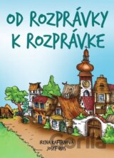 Od rozprávky k rozprávke