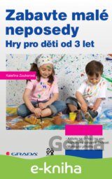 Zabavte malé neposedy