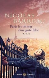Paris ist immer eine gute Idee