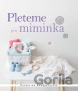 Pleteme pro miminka