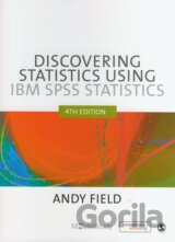 Discovering Statistics Using IBM SPSS Statistics