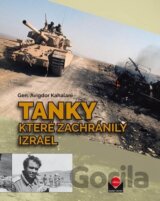 Tanky které zachránily Izrael