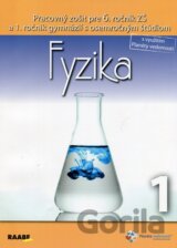 Fyzika 1 pre 6. ročník ZŠ a 1. ročník gymnázií s osemročným štúdiom