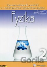 Fyzika 2 pre 6. ročník ZŠ a 1. ročník gymnázií s osemročným štúdiom