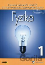 Fyzika 1 pre 8. ročník ZŠ a 3. ročník gymnázií s osemročným štúdiom