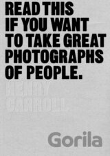 Read This if You Want to Take Great Photographs of People