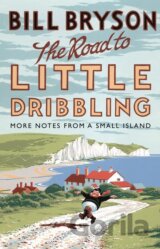 The Road to Little Dribbling