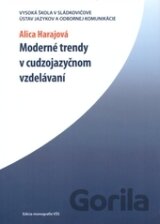 Moderné trendy v cudzojazyčnom vzdelávaní