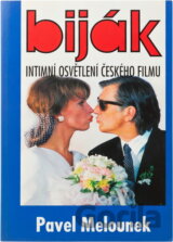Biják : intimní osvětlení českého filmu