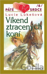 Víkend ztracených koní