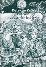 Detektiv Zack a záhada ztracených jesliček