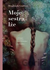 Moje sestra lže