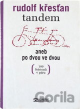 Tandem, aneb, Po dvou ve dvou : 100 fejetonů v páru