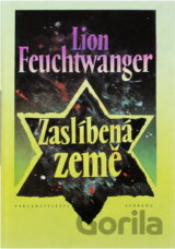 Zaslíbená země : třetí díl trilogie Josephus Flavius