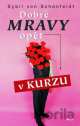 Dobré mravy opět v kurzu
