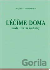 Léčíme doma : malé i větší neduhy
