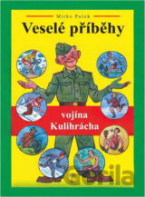 Veselé příběhy vojína Kulihrácha