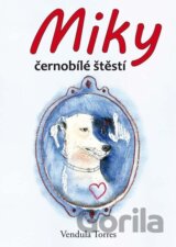 Miky, černobílé štěstí