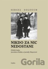 Nikdo za nic nedostane