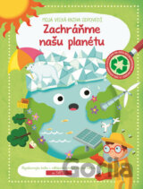 Zachráňme našu planétu