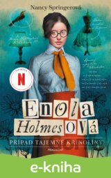 Enola Holmesová - Případ tajemné krinolíny