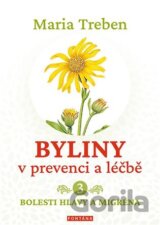 Byliny v prevenci a léčbě 3.