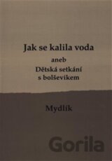 Jak se kalila voda