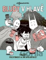 Bludy v hlavě