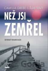 Než jsi zemřel
