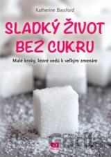 Sladký život bez cukru