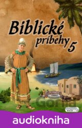 Biblické príbehy 5.