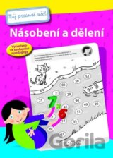 Můj pracovní sešit - Násobení a dělení
