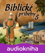 Biblické príbehy 5.