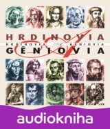 Hrdinovia a géniovia