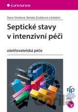 Septické stavy v intenzivní péči