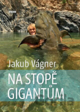 Na stopě gigantům