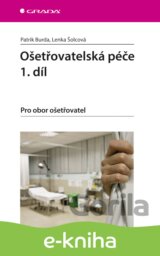 Ošetřovatelská péče 1. díl