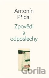 Zpovědi a odposlechy