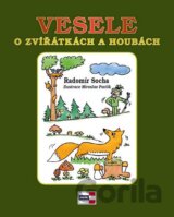 Vesele o zvířátkách a houbách