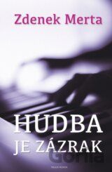 Hudba je zázrak