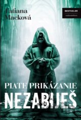 Piate prikázanie - Nezabiješ