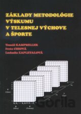 Základy metodológie výskumu v telesnej výchove a športe