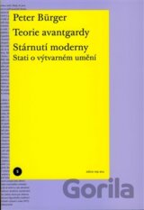 Teorie avantgardy. Stárnutí moderny