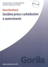 Sociálna práca s uchádzačmi o zamestnanie