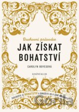 Jak získat bohatství