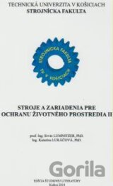 Stroje a zariadenia pre ochranu životného prostredia II.