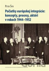 Počiatky európskej integrácie