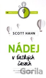Nádej v ťažkých časoch