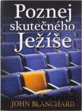 Poznej skutečného Ježíše