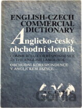 Anglicko-český obchodní slovník s přílohou Anglicko-české obchodní korespondence